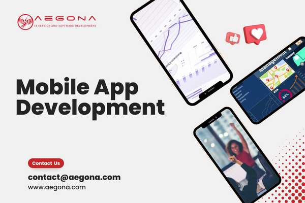 mobile app developemnt service aegona ltd