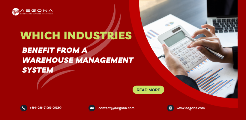 Which-industries-that-benefit-from-a-warehouse-management-system